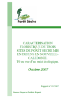 Caractérisation floristique de trois sites de forêt sèche mis en défens en Nouvelle-Calédonie. T0 en vue d'un suivi écologique