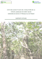 État des lieux et suivi de l'évolution de la strate ligneuse en forêt sèche - domaine de Déva et presqu'île de Pindaï