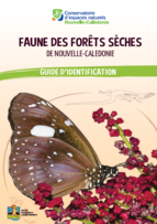 Faune des forêts sèches de Nouvelle-Calédonie - Guide d'identification