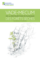 Vade-mecum de la restauration écologique des forêts sèches